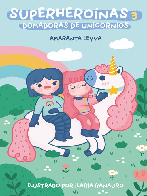 Cover image for Domadoras de unicornios (Superheroínas 3)